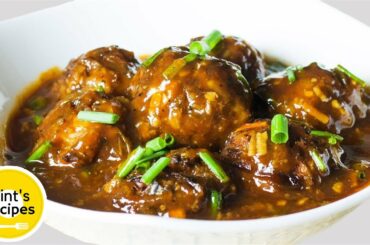 मंचूरियन बनाने का सबसे आसान तरीका | Veg Manchurian Recipe In Hindi