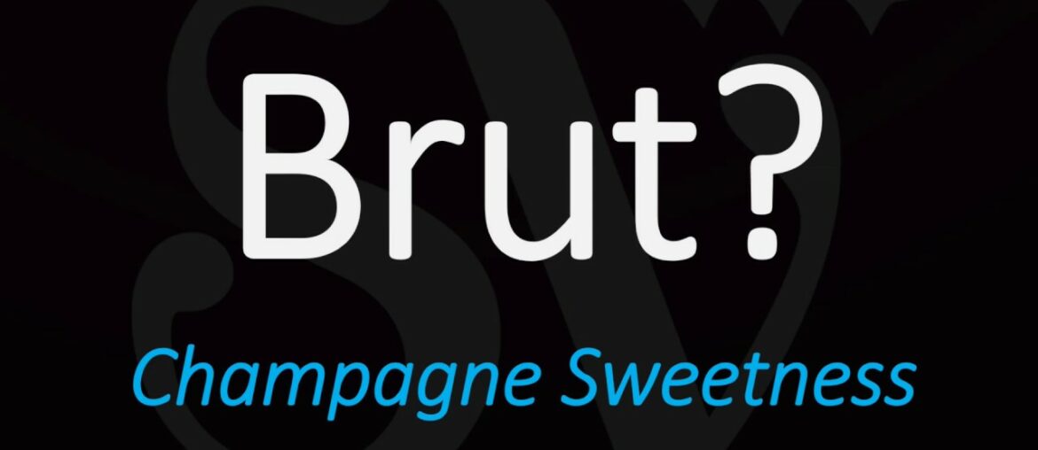 What is a Brut Sparkling Wine? Champagne, Cava, Prosecco - Wine Term Definition