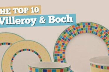 Villeroy & Boch Dinnerware Sets // The Top 10 Best Sellers 2017