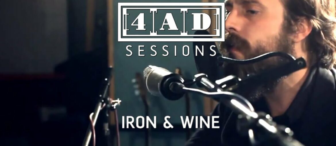 Iron And Wine – 4AD Session Iron And Wine - 4AD Session