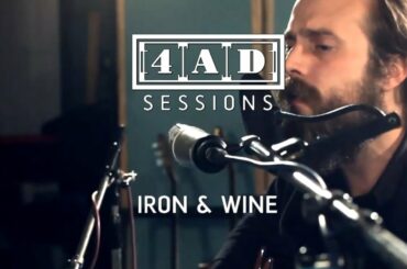 Iron And Wine - 4AD Session