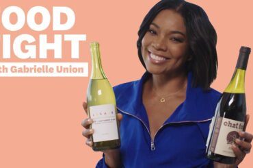 Gabrielle Union Reviews Natural Wines | Food Fight | Women's Health