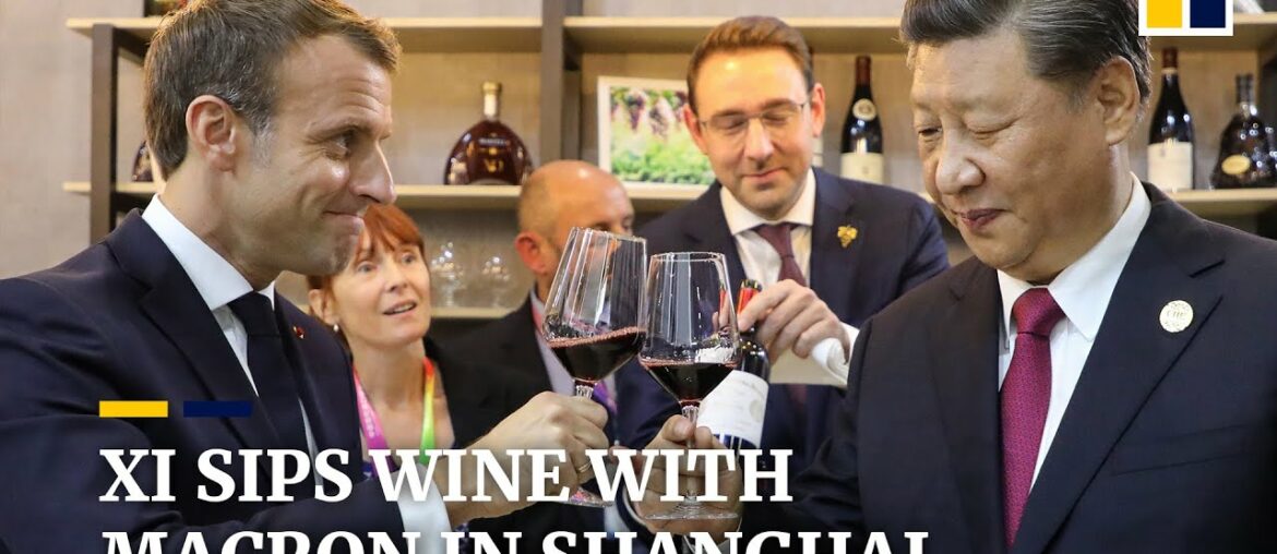Xi and Macron sip wine together in Shanghai trade fair Xi and Macron sip wine together in Shanghai trade fair