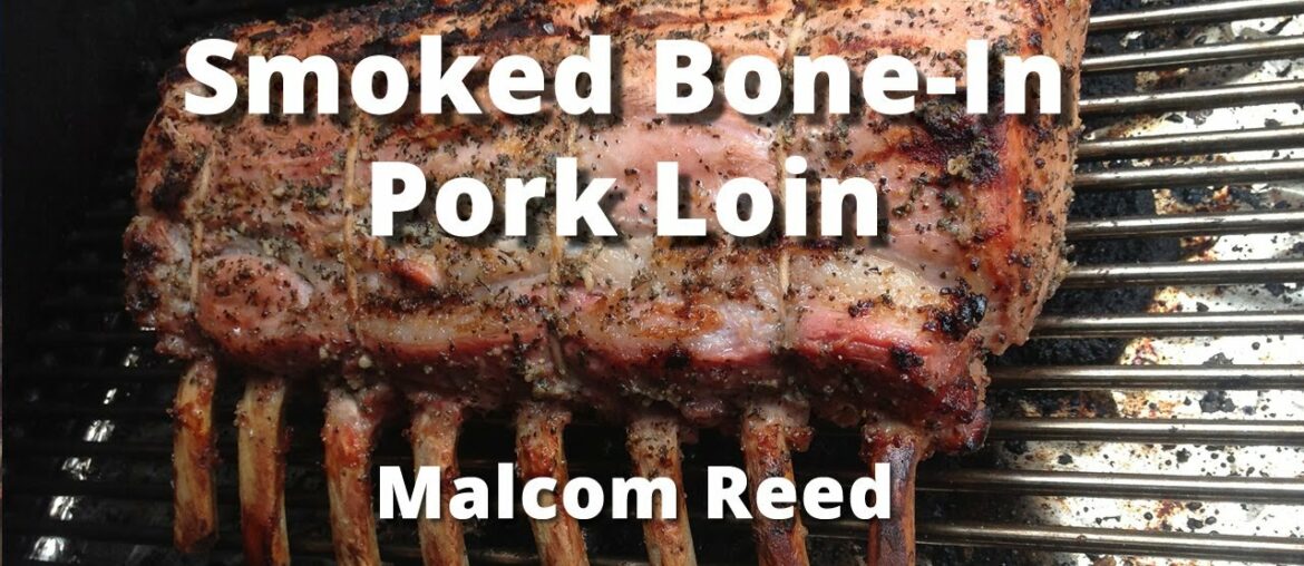 Bone-In Pork Loin Roast Recipe | How To Smoke a Bone-In Pork Loin Roast Bone-In Pork Loin Roast Recipe | How To Smoke a Bone-In Pork Loin Roast