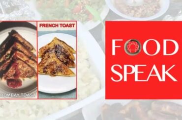 French Toast vs. Bombay Toast | Easy Recipes | FoodSpeak | Natasha Sharma