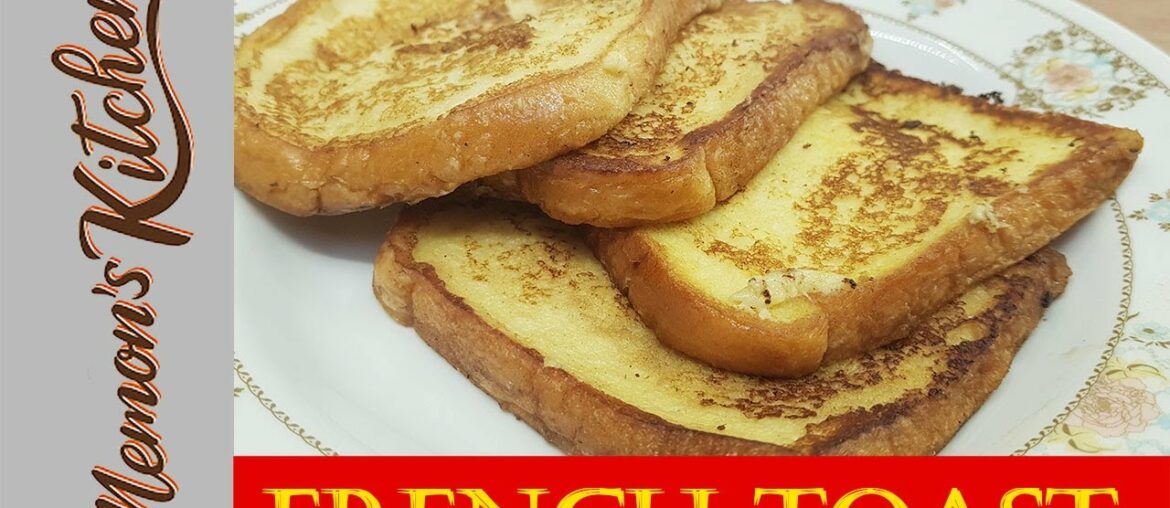 how to make French Toast - breakfast recipe - easy breakfast - quick breakfast recipe 2019