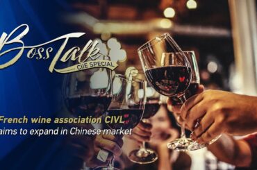 French wine association CIVL aims to expand in Chinese market