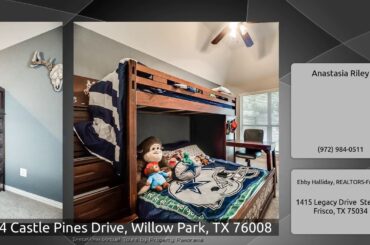 124 Castle Pines Drive, Willow Park, TX 76008