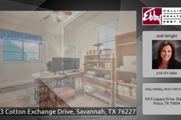 1013 Cotton Exchange Drive, Savannah, TX 76227
