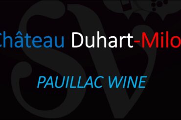 How to Pronounce Château Duhart-Milon? French Wine Pronunciation