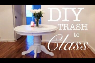 DIY DINING ROOM TABLE TRANSFORMATION I FROM TRASH TO CLASS