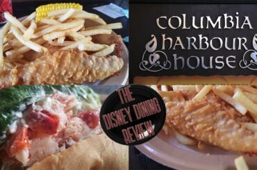 Columbia Harbor House - Disney Dining Review (2018)