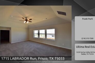 1715 LABRADOR Run, Frisco, TX 75033