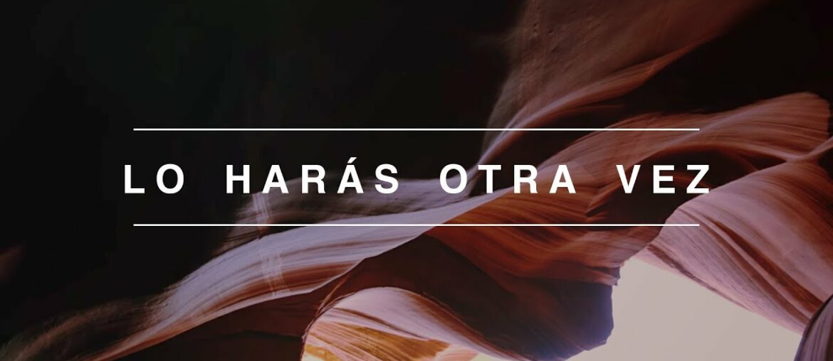 Lo Harás Otra Vez (Do It Again) | Spanish | Video Oficial Con Letras | Elevation Worship