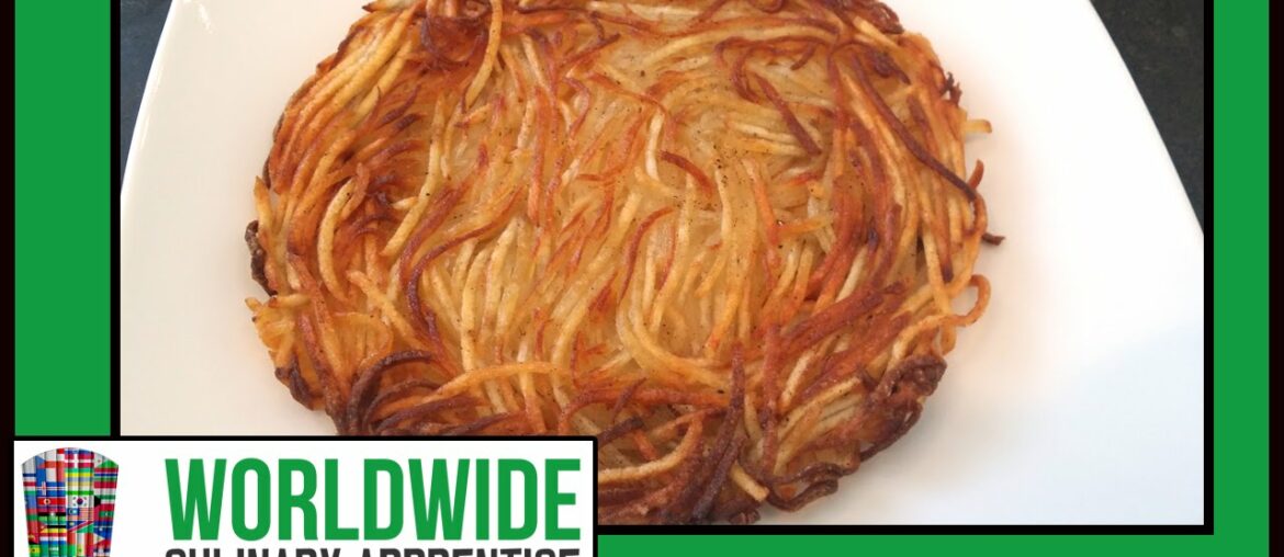 Pomme Darphin - Shredded Potato Cake - How to - Potato Recipes - Lesson - Part 1