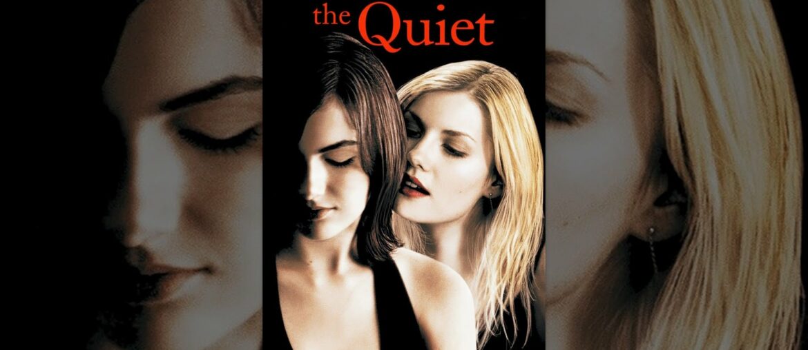 The Quiet