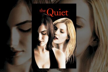 The Quiet