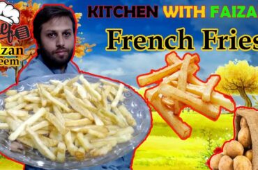 French Fries RECIPE BY | FAIZAN NAEEM | KITCHEN WITH FAIZAN.
