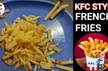 KFC Style French Fries Recipe At Home | How Fast Food Chains Make Their Fries So Crispy