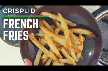 French Fry Test || Can a Crisplid Replace an Airfryer?