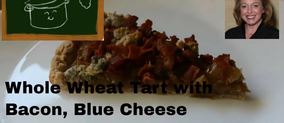 Recipe for Bacon Whole Wheat Tart with Blue Cheese and Caramelized Onions Recipe for Bacon Whole Wheat Tart with Blue Cheese and Caramelized Onions