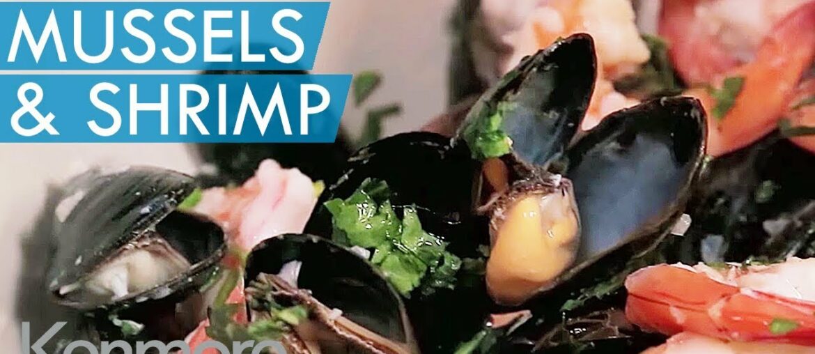 Easy Seafood Recipes: Mussels & Shrimp in White Wine Sauce | Kenmore