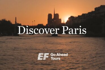 Paris Tours: From the Eiffel Tower to Notre-Dame