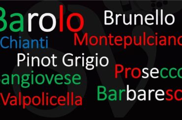 Top 10 Italian Wine Pronunciation - Stop Saying Them WRONG!