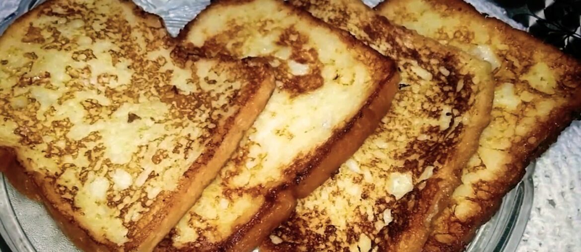 French Toast Recipe|How we can make French Toast.