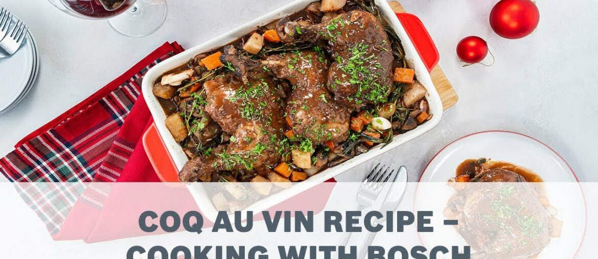 Coq Au Vin Recipe – Cooking with Bosch Coq Au Vin Recipe - Cooking with Bosch