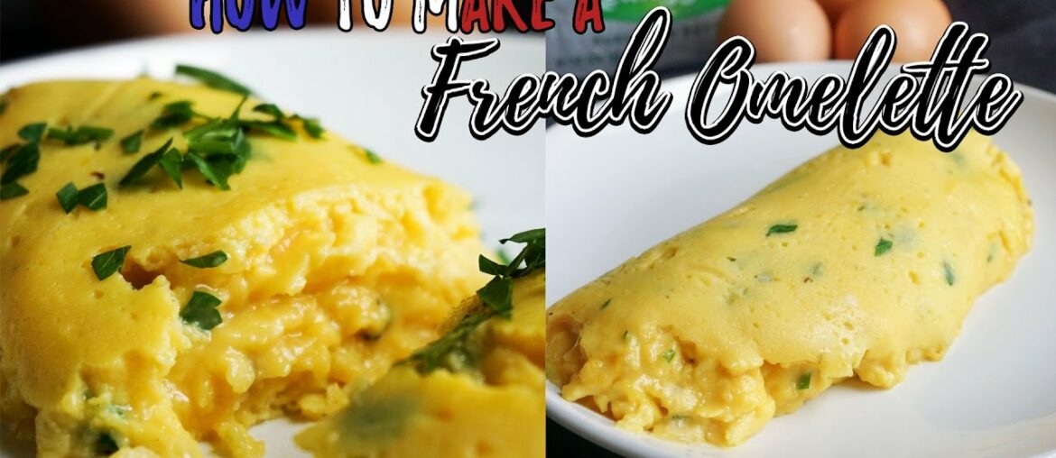 How To Make a French Omelette | Keto Breakfast Recipes
