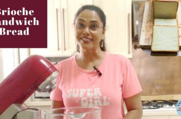 Brioche Loaf Recipe - Brioche Pullman Sandwich Bread