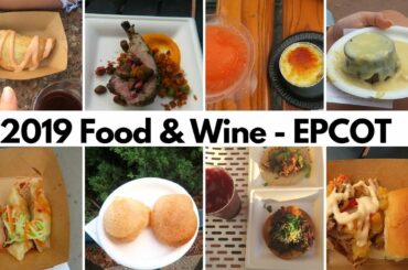 2019 EPCOT Food & Wine Festival - 8 Booths!