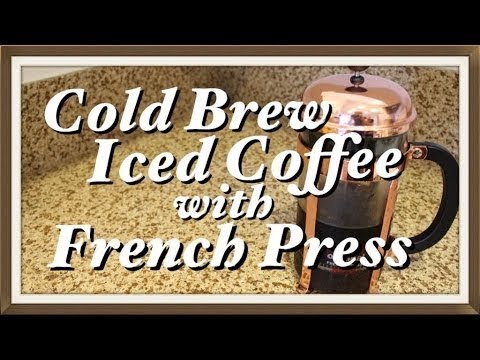 How to Make Cold Brew Coffee with French Press (DIY & Recipe) How to Make Cold Brew Coffee with French Press (DIY & Recipe)