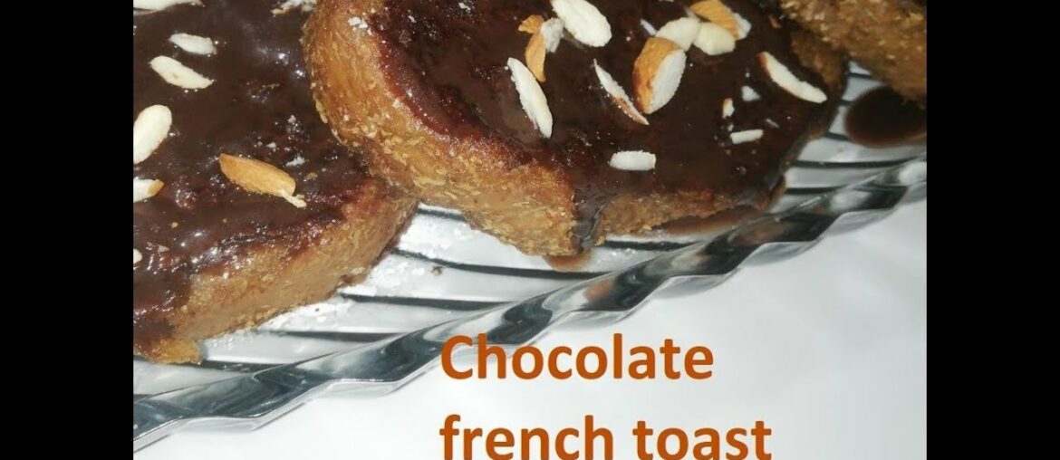 Quick and delicious chocolate french toast | Recipe for snack