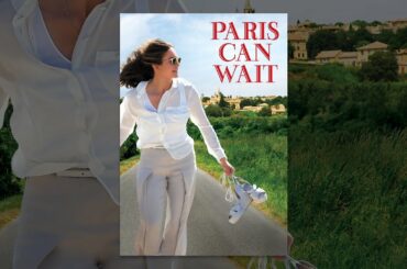 Paris Can Wait