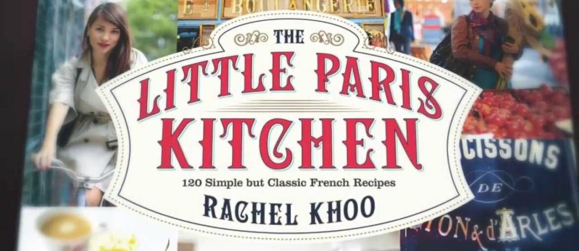 Recipes from The Little Paris Kitchen