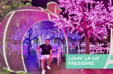 Trip to La Vie Parisienne “Little Paris” in CEBU PHILIPPINES