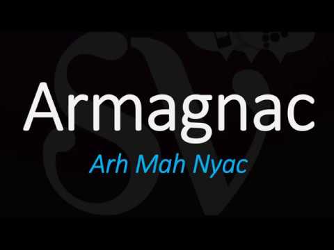 How to Pronounce Armagnac? French Brandy Pronunciation How to Pronounce Armagnac? French Brandy Pronunciation