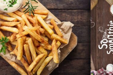 How to Make Crispy French Fries - Homemade Perfect French Fries Recipe | So Smoothie