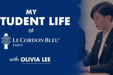Student Life - Olivia Lee (Canada & Hong Kong) Wine & Management Diploma | Le Cordon Bleu Paris