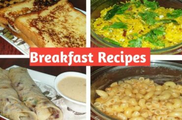 BREAKFAST RECIPE IN TAMIL/FRENCH TOAST/ALOO POHA/ONION MAIDA DOSA/CHEESY MACARONI