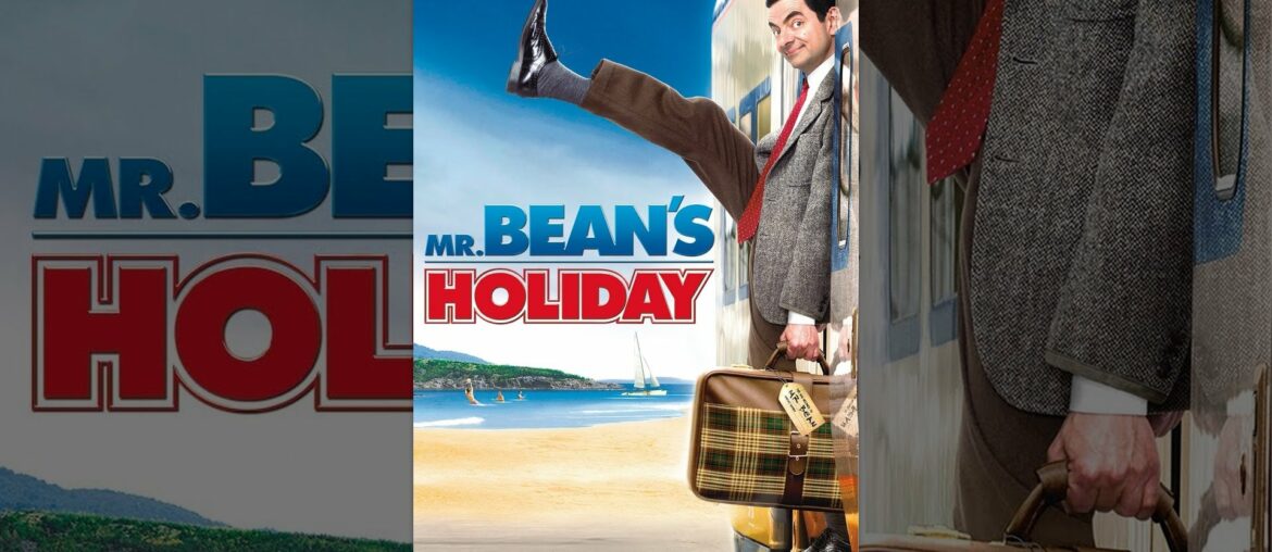 Mr. Bean's Holiday Mr. Bean's Holiday