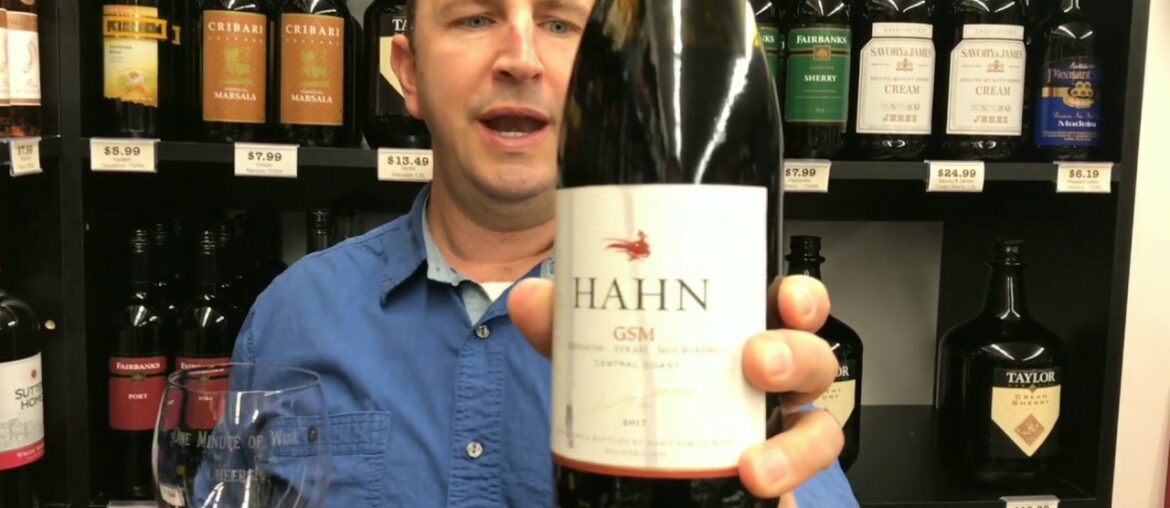 Hahn GSM - Grenache Syrah Mouvedre | One Minute of Wine Episode # 712