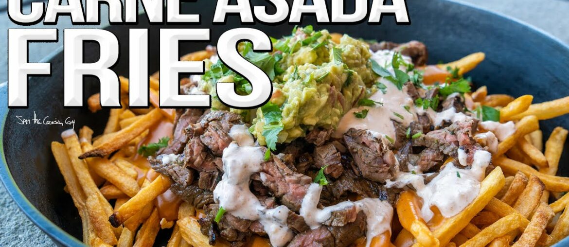 Carne Asada Fries Recipe | SAM THE COOKING GUY 4K Carne Asada Fries Recipe | SAM THE COOKING GUY 4K