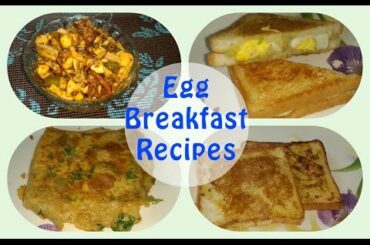 Easy,instant Breakfast recipes with Egg|Cheese Toast|Bread Omelette|French Toast|Chilli Eggs