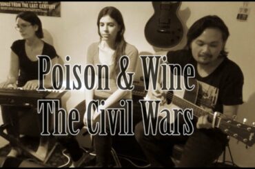 The Civil Wars - Poison and Wine (Lili et Joe feat. Stella) French Cover Live