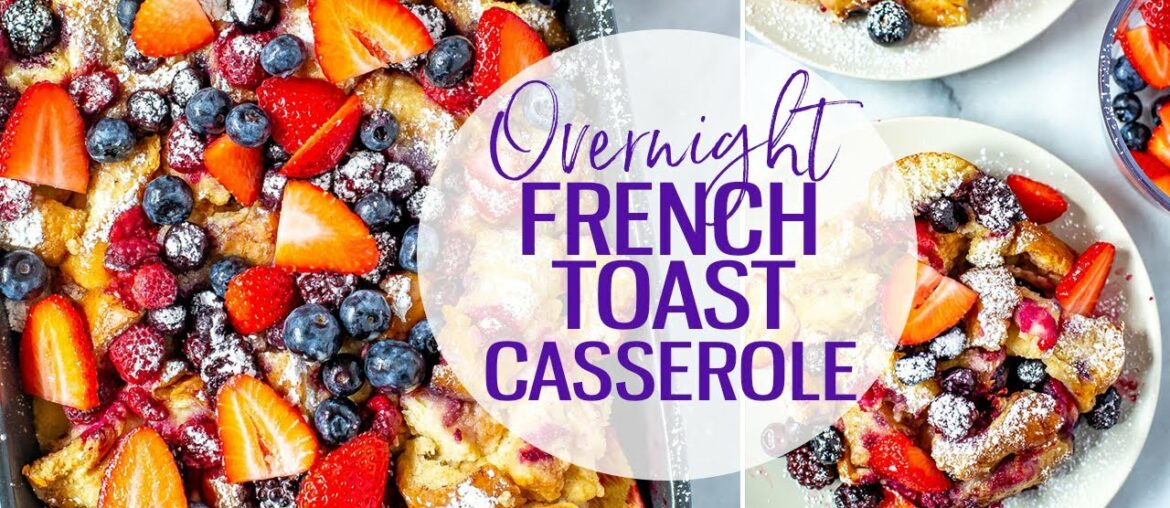 French Toast Casserole