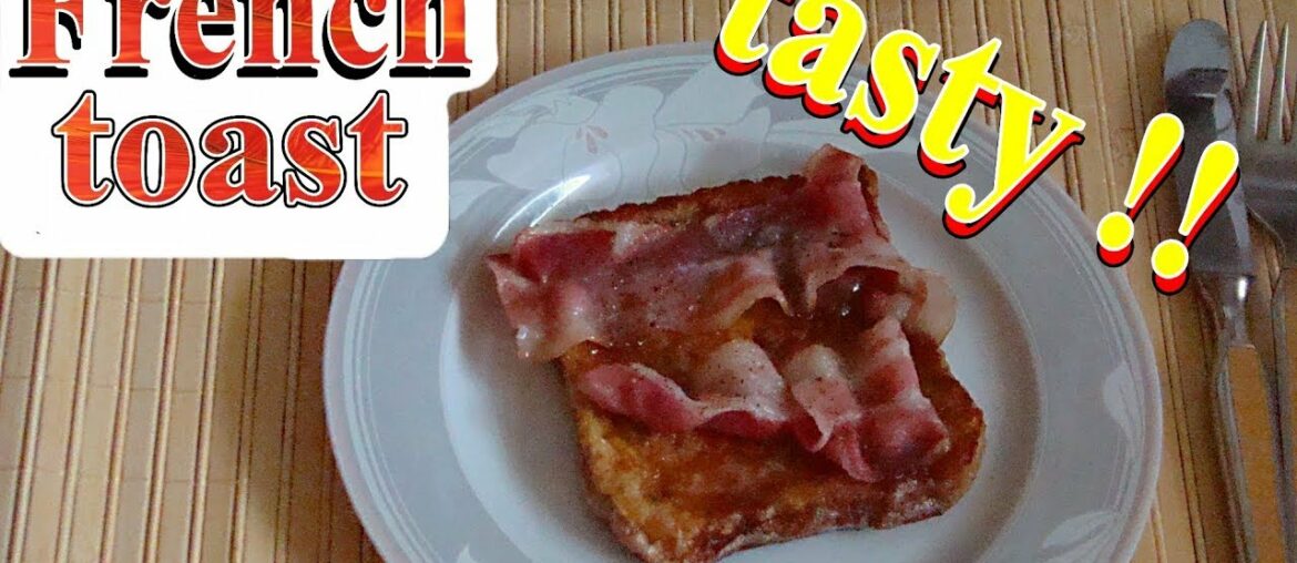 French Toast | French toast recipe | Breakfast ideas | French Toast | French toast recipe | Breakfast ideas |