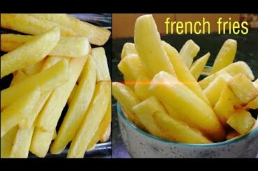 🍟 Easy and perfect French fries Recipe 🍟